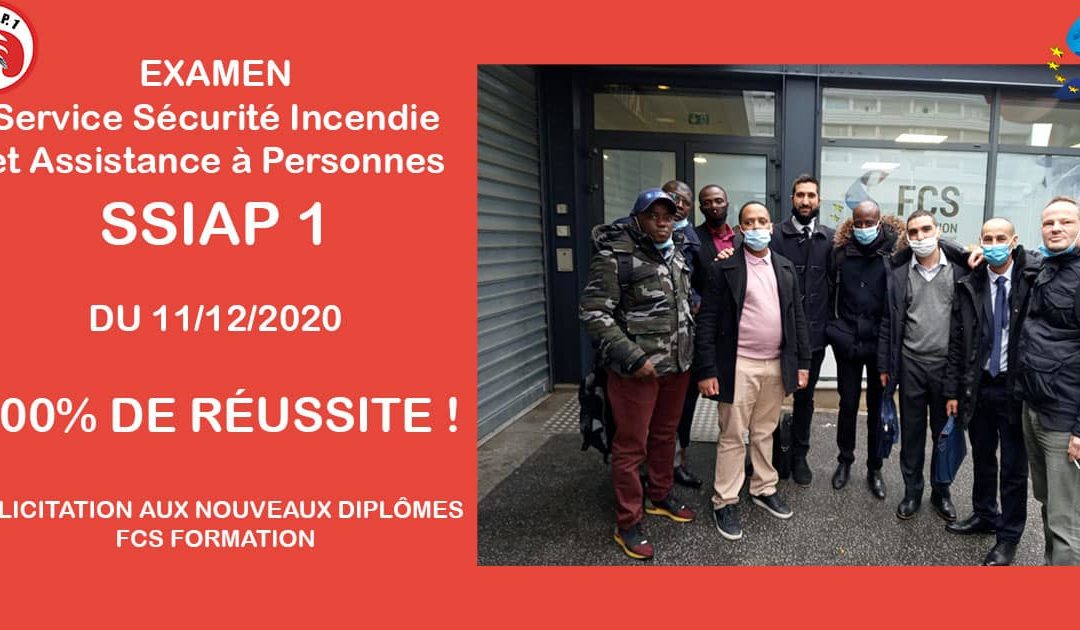 Examen SSIAP 1 – Service de sécurité incendie Assistance à personnes du 11/12/2020