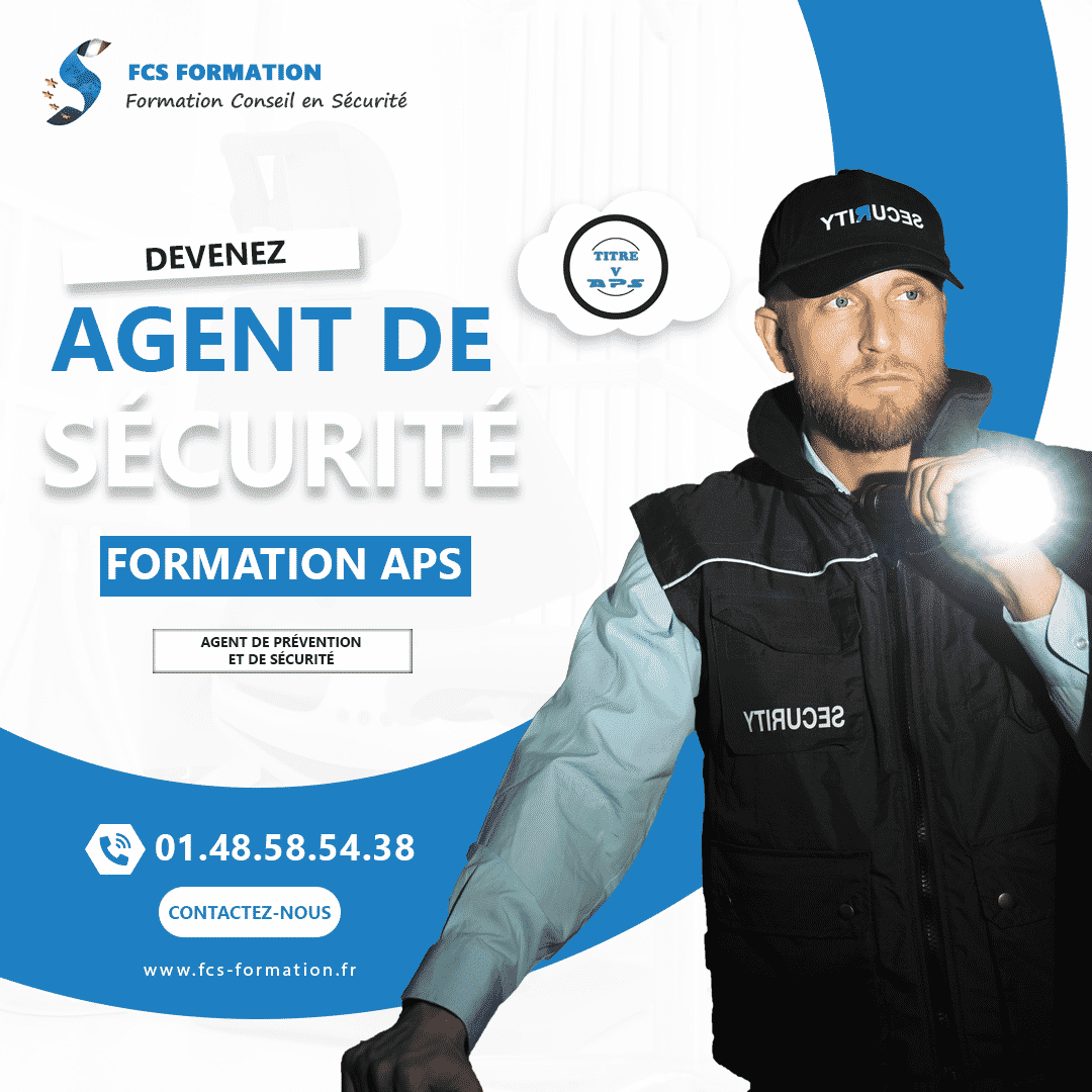 CQP APS : formation agent de protection et de sécurité